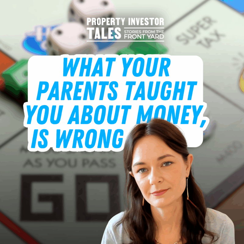 PIT 123 - What Your Parents Taught You About Money, Is Wrong